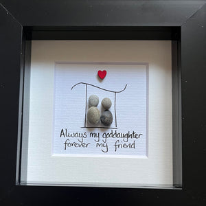 Always my Goddaughter Pebble Art Frame