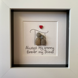 Pebble Art - Always my Granny