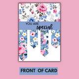 You are Special Appreciation card